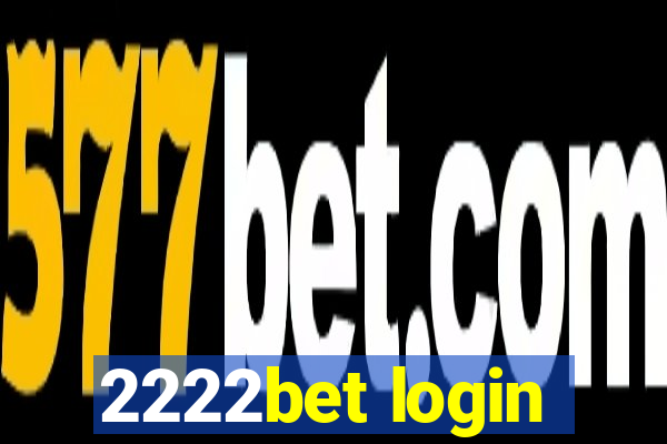 2222bet login